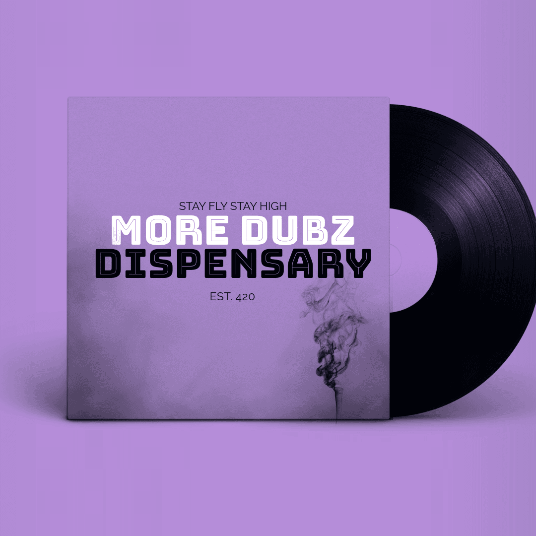 More Dubz Dispensary vinyl
